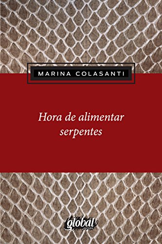 Livro 'Hora de alimentar serpentes' por Marina Colasanti