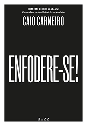 Leia online 'Enfodere-se!' por Caio Carneiro