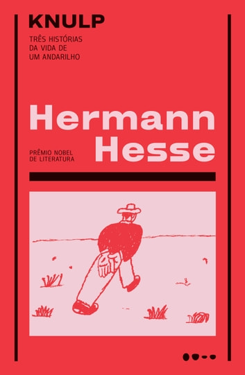 Knulp, de Hermann Hesse, narra a vida de um andarilho do século XIX, que evita laços profundos e busca liberdade e simplicidade. Sua jornada questiona normas sociais e a busca por autenticidade.