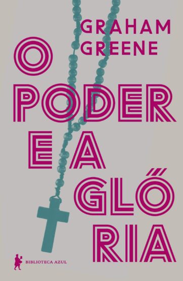 Baixar PDF 'O Poder e a Glória' por Graham Greene