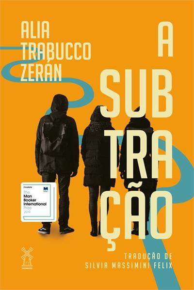 Livro 'A subtração' por Alia Trabucco Zerán