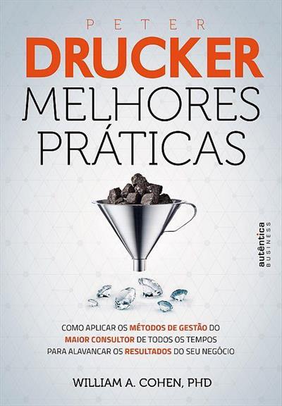 Livro 'Peter Drucker: Melhores Práticas' por William A. Cohen
