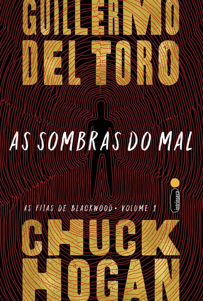 Livro 'As Sombras do Mal' por Guillermo del Toro e Chuck Hogan 