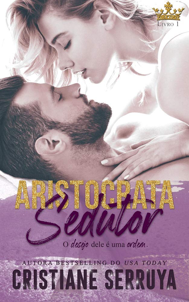 Livro 'Aristocrata Sedutor' por Cristiane Serruya
