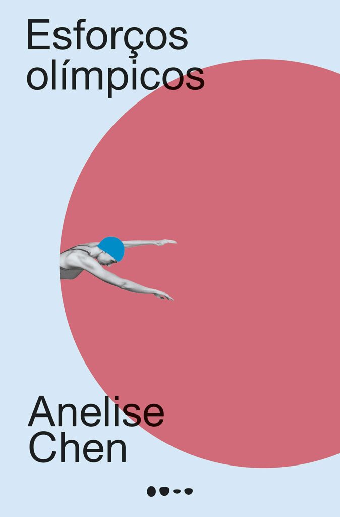 Livro 'Esforços olímpicos' por Anelise Chen