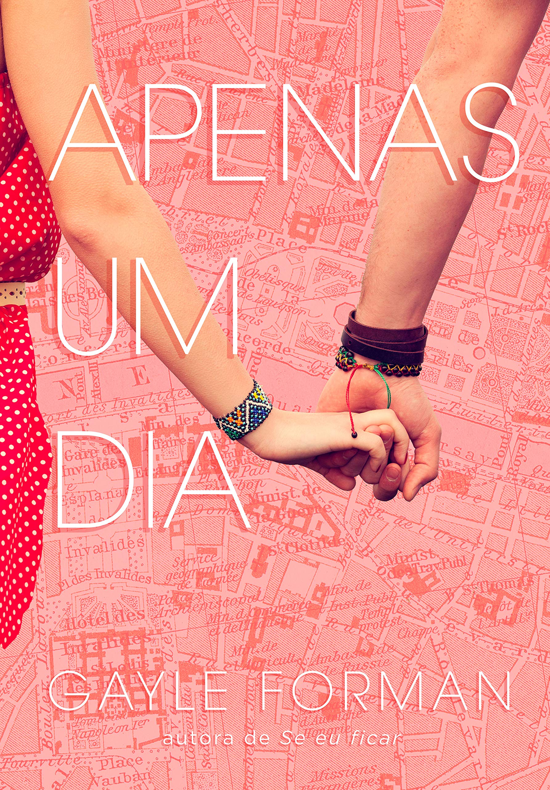 Livro Apenas Um Dia Por Gayle Forman