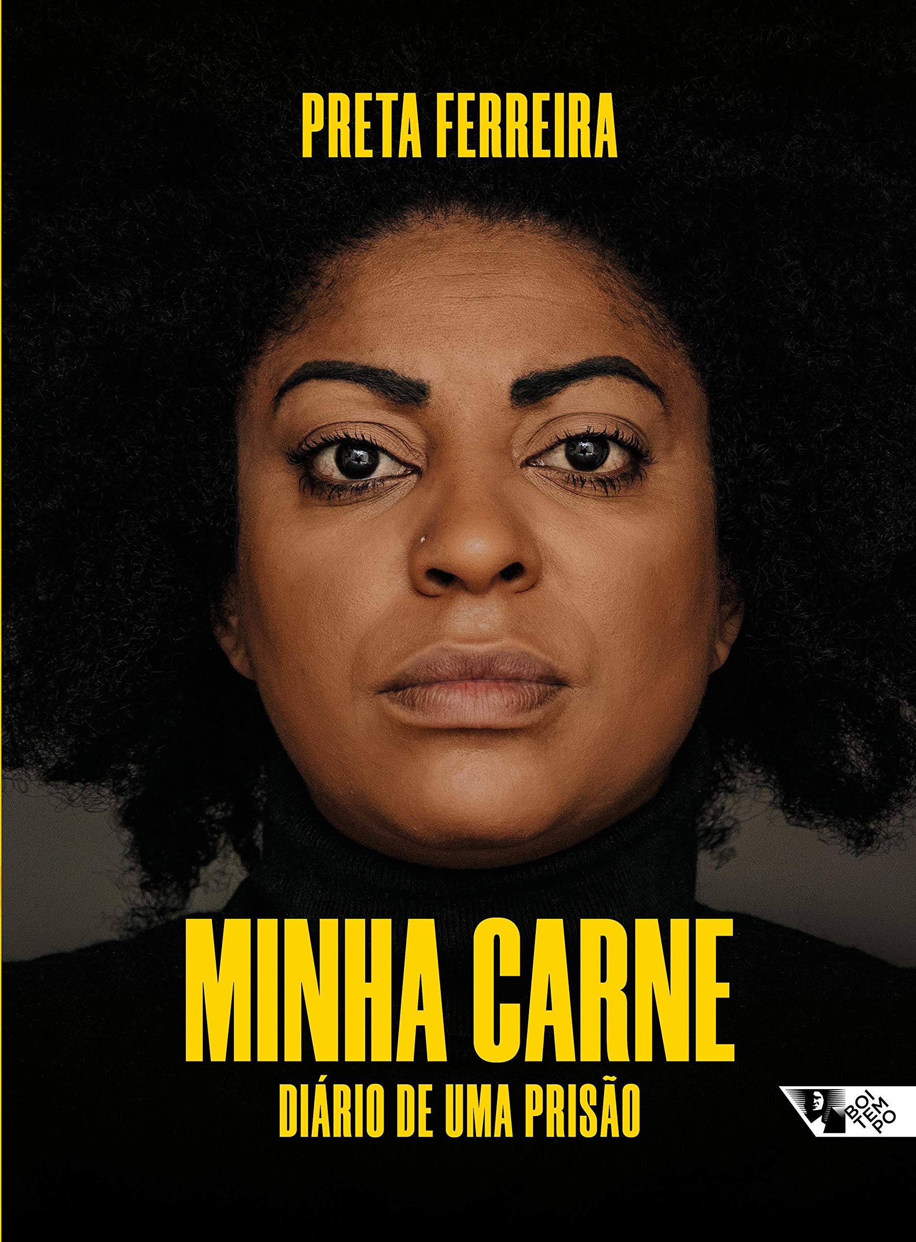 Livro 'Minha carne: Diário de uma prisão' por Preta Ferreira