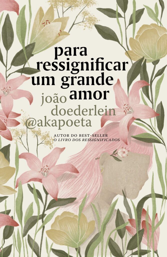 Leia trecho de 'Para ressignificar um grande amor' por Akapoeta