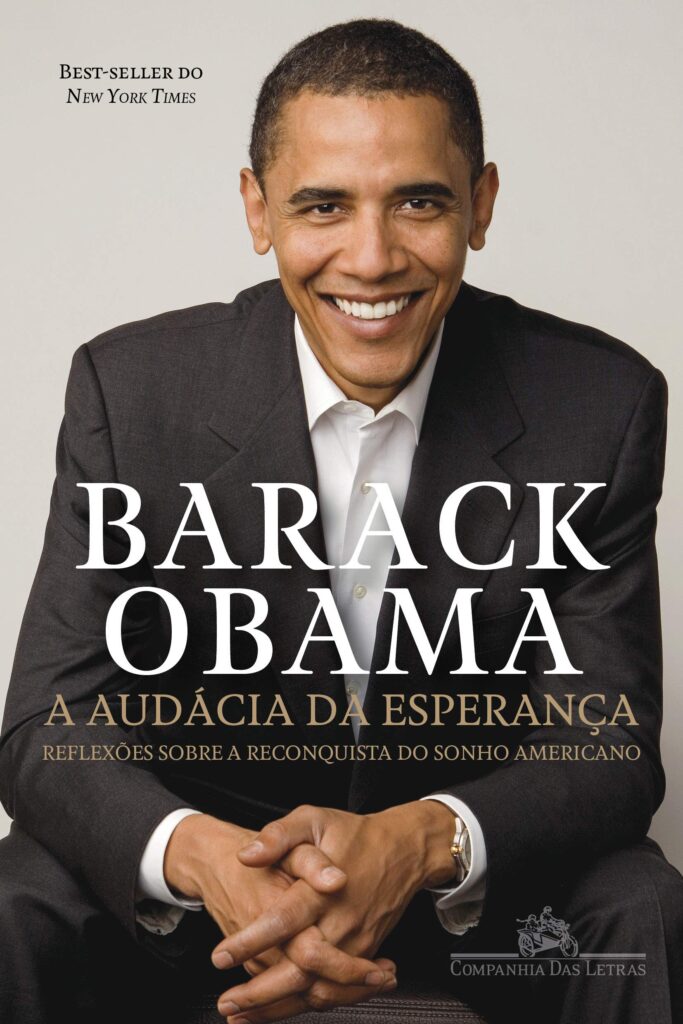 Livro 'A audácia da esperança' por Barack Obama - Reflexões sobre a reconquista do Sonho Americano