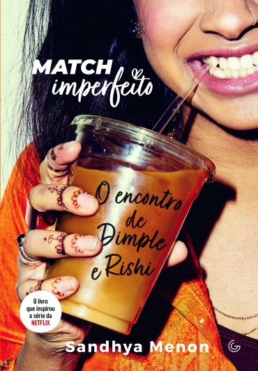 Livro 'Match imperfeito: O encontro de Dimple e Rishi' por Sandhya Menon