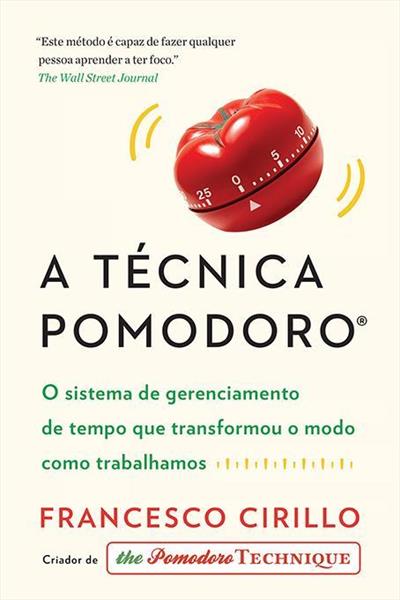 Livro 'A técnica Pomodoro' por Francesco Cirillo