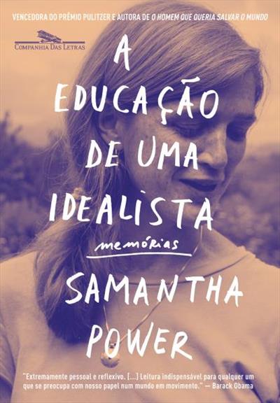 Livro 'A educação de uma idealista: Memórias' por Samantha Power