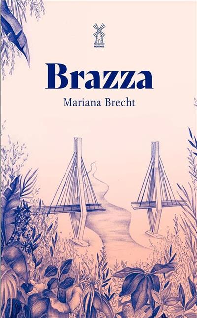 'Brazza' por Mariana Brecht