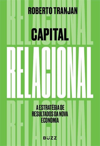 Livro 'Capital Relacional' por Roberto Trajan