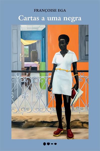 Livro 'Cartas a uma negra' por Françoise Ega