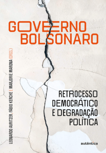 Livro 'Governo Bolsonaro: Retrocesso democrático e degradação política' por Leonardo Avritzer