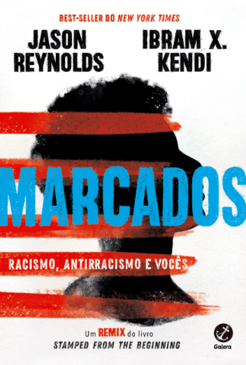 Livro 'Marcados: Racismo, antirracismo e vocês' por Jason Reynolds