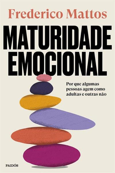 Baixar PDF 'Maturidade Emocional' por Frederico Mattos