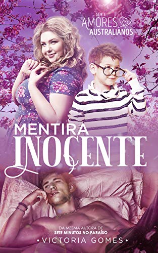 Mentira Inocente - Livro de Victoria Gomes