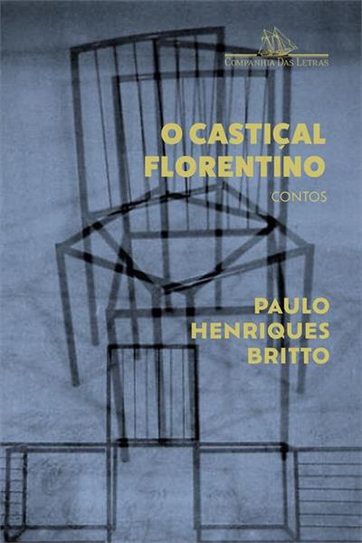 Livro 'O Castiçal Florentino' por Paulo Henriques Britto