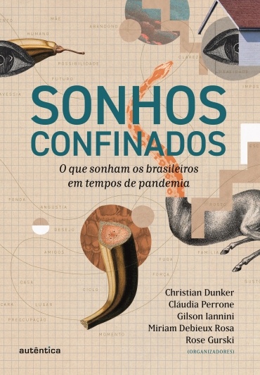 Livro 'Sonhos confinados: O que sonham os brasileiros em tempos de pandemia' por Christian Dunker