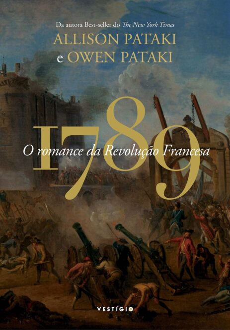 Leia online '1789 - O romance da Revolução Francesa' por Allison Pataki