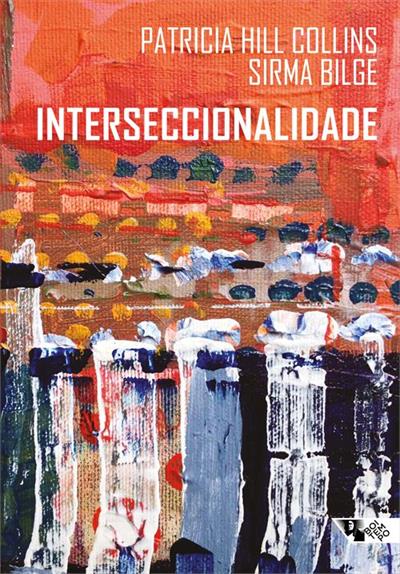 Leia online 'Interseccionalidade' por Patricia Hill Collins