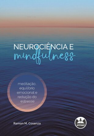 Baixar PDF 'Neurociência e Mindfulness' por Ramon. M. Cosenza