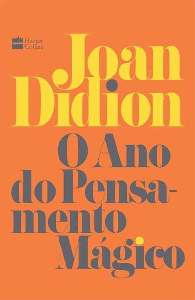 Leia online 'O ano do pensamento mágico' por Joan Didion