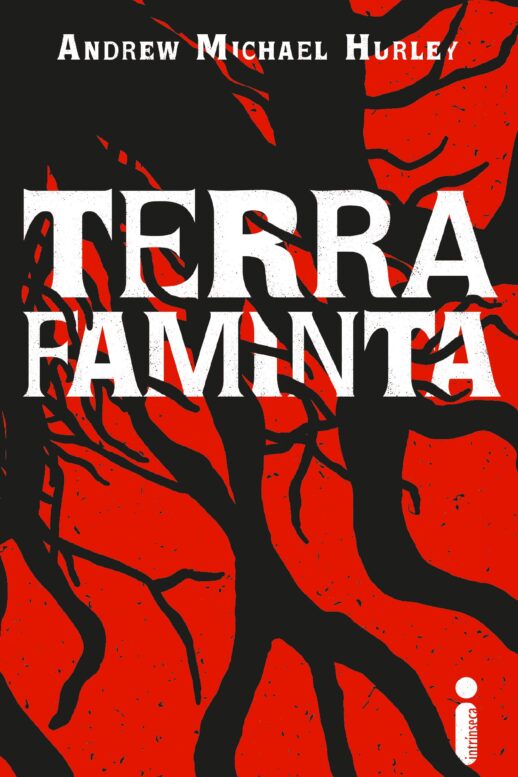 Leia online PDF de 'Terra Faminta' por Andrew Michael Hurley