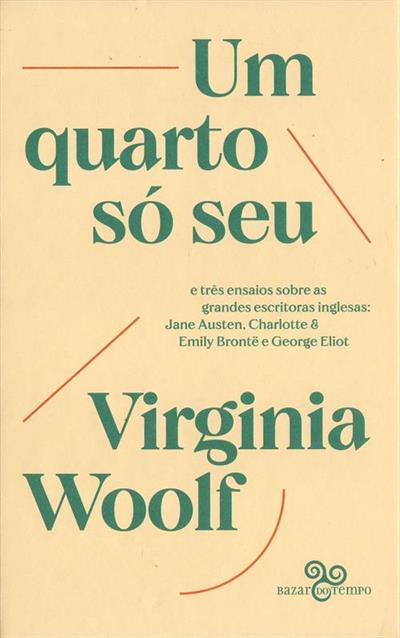Leia online PDF de 'Um Quarto Só Seu' por Virginia Woolf