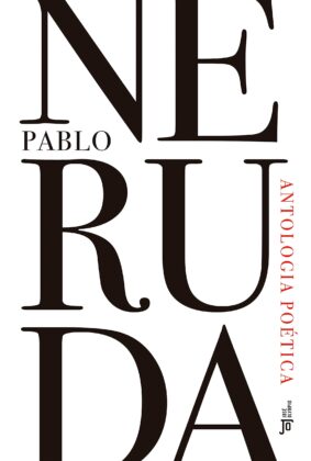 Leia online 'Antologia poética' por Pablo Neruda