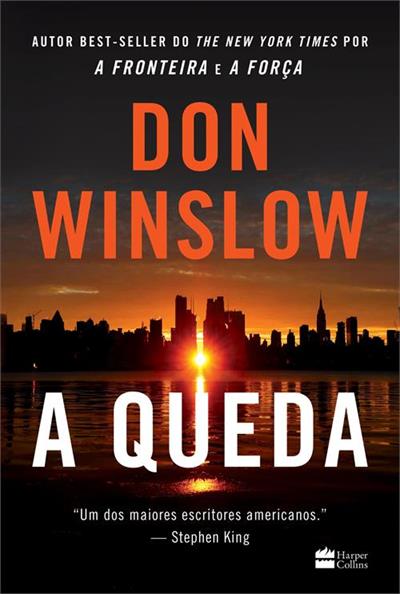 Leia online 'A queda' por Don Winslow
