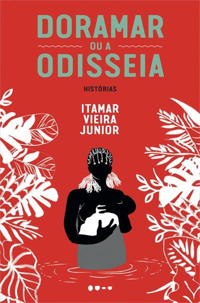 Baixar PDF 'Doramar ou a odisseia: Histórias' por Itamar Vieira Junior