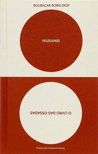 Leia trecho 'Murambi, o livro das ossadas' por Boubacar Boris Diop