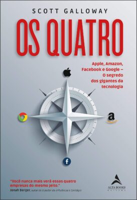 Leia online 'Os Quatro: Apple, Amazon, Facebook e Google' por Scott Galloway