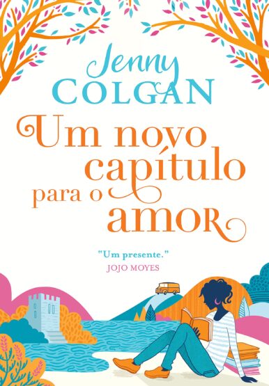 Leia online 'Um novo capítulo para o amor' por Jenny Colgan