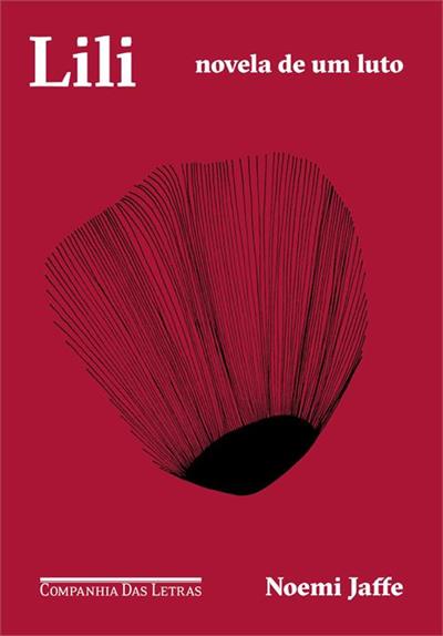 Leia trecho de 'Lili: Novela de um luto' por Noemi Jaffe