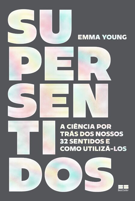 Leia trecho de 'Supersentidos' por Emma Young
