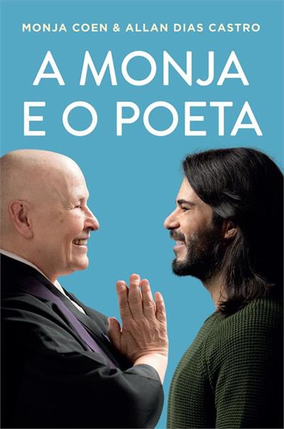 Baixar PDF 'A Monja e o Poeta' por Monja Coen Coen, Allan Dias Castro