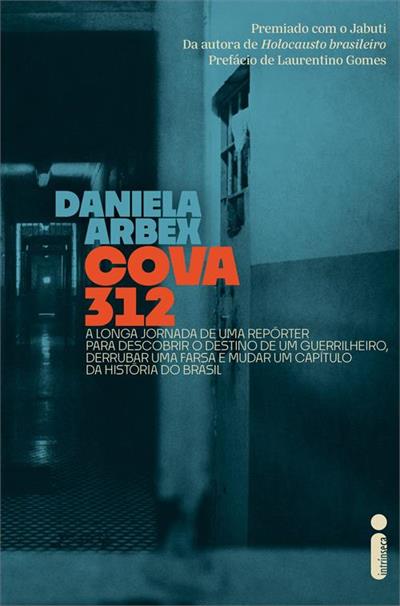 Baixar PDF 'Cova 312' por Daniela Arbex