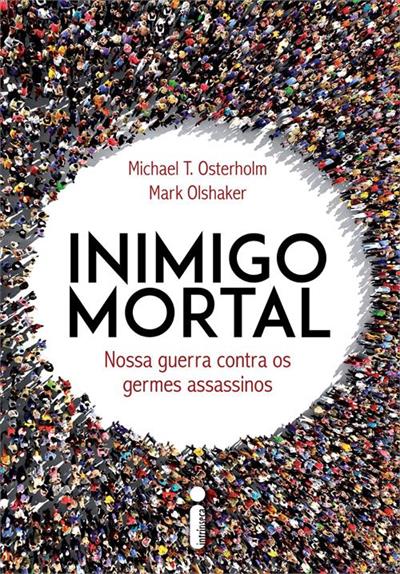 Baixar PDF 'Inimigo Mortal' de Michael T. Osterholm e Mark Olshaker