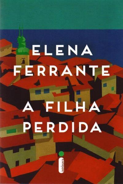 Baixar PDF 'A filha perdida' de Elena Ferrante
