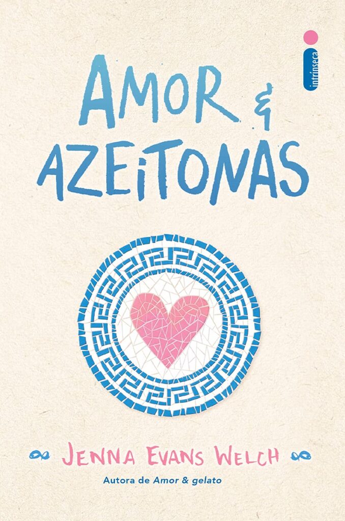 Baixar PDF 'Amor & Azeitonas' por Jenna Evans Welch