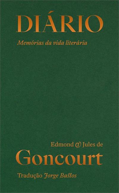 Leia trecho de 'Diário: Memórias da vida literária' por Edmond de Goncourt
