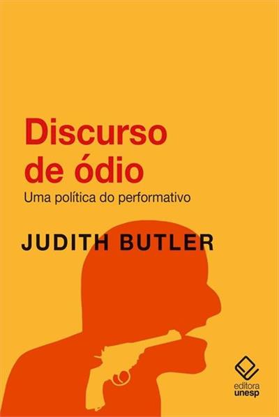 Baixar PDF 'Discurso de ódio: Uma política do performativo' por Judith Butler