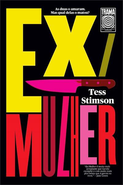 Leia trecho 'Ex/Mulher' por Tess Stimson