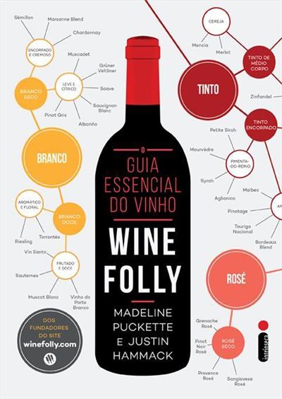 Baixar PDF 'O Guia Essencial do Vinho. Wine Folly' por Puckette Madeline