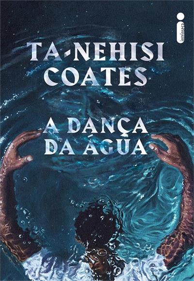 Baixar DPF ‘A Dança da Água’ por Ta-Nehisi Coates
