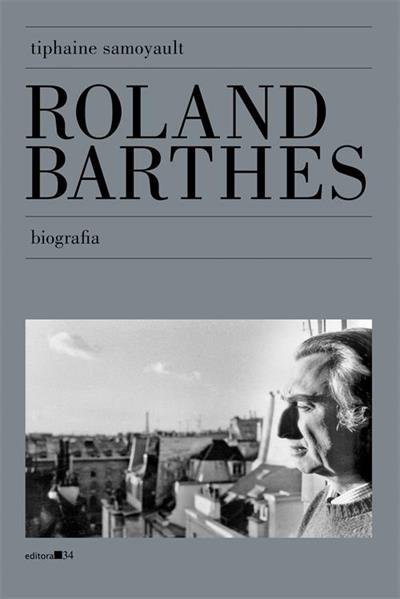 Baixar PDF 'Roland Barthes: Biografia' por Tiphaine Samoyault